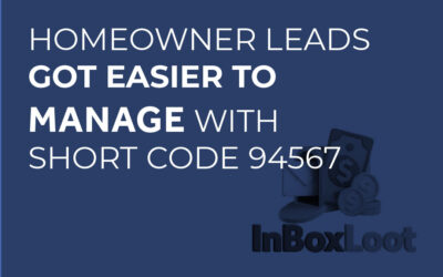 Homeowner Leads Got Easier to Manage With Short Code 94567